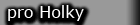 Proholky (1K)